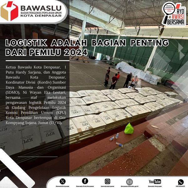 Logistik adalah bagian penting dari Pemilu 2024