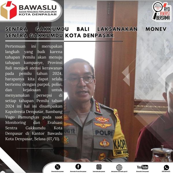 Sentra Gakkumdu Bali laksanakan Monev Sentra Gakkumdu Kota Denpasar