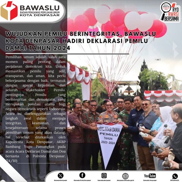 Wujudkan Pemilu Berintegritas, Bawaslu Kota Denpasar Hadiri Deklarasi Pemilu Damai Tahun 2024