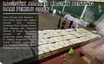 Logistik adalah bagian penting dari Pemilu 2024