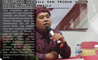 Bawaslu Denpasar Adakan Sosialisasi Peraturan Bawaslu dan Produk Hukum Non Peraturan Bawaslu