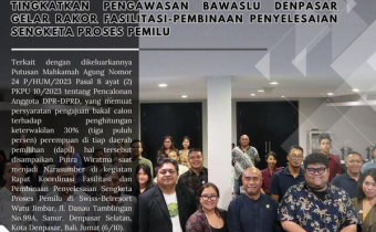 Tingkatkan Pengawasan Bawaslu Denpasar Gelar Rakor Fasilitasi-Pembinaan Penyelesaian Sengketa Proses Pemilu