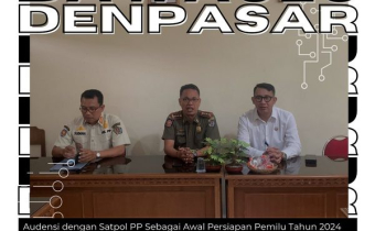 Audensi dengan Satpol PP Sebagai Awal Persiapan Pemilu Tahun 2024